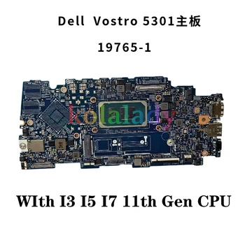 19765-1 על Dell Inspiron 7400 7300 5301 מחשב נייד לוח אם עם I3 I5 I7-11 CPU הדור CN-0RWTPD 0RWTPD RWTPD Mainboard