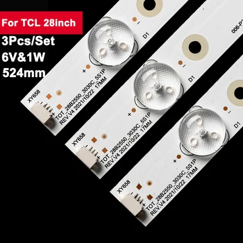 3pcs תאורת LED אחורית רצועת עבור TCL 5 מנורה H28V9900 H28VPP00 4C-LB280T-YH2 YH1 TOT-28B2550-3030C-5S1P 006-P2K2071A LT-28T405R