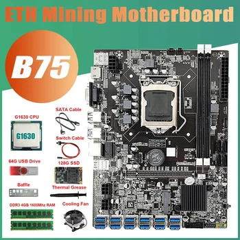 B75 ETH כורה לוח האם 12USB+G1630 מעבד+2XDDR4 4G RAM +128G SSD+64G התקן USB+מאוורר +SATA כבל+החלף את כבל BTC
