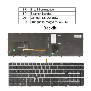 Backlit מקלדת מחשב נייד HP Zbook 15u G3 G4, Elitebook 755 G3 G4 / 850 G3 G4 SP BR פו GR DE HU QWERTZ QWERTZ כסף TrackPoin
