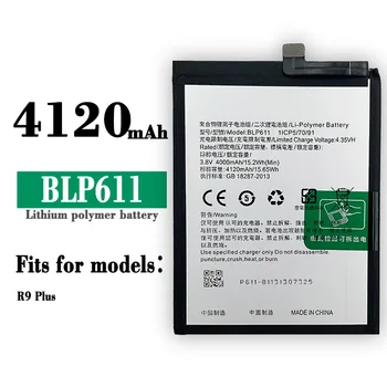 BLP611 Orginal החלפה סוללה עבור OPPO BLP-611 R9 בנוסף R9+ R9P 4120mAh איכות גבוהה נייד טלפון ליתיום האחרון סוללות