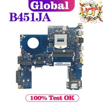 KEFU Mainboard B451J B451 B451JA מחשב נייד לוח אם PGA-947 אומה ראב:2.0 לוח ראשי 100% מבחן בסדר