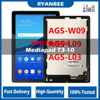 LCD עבור Huawei MediaPad T3 10 AGS-L03 AGS-L09 AGS-W09 תצוגת LCD מסך מגע דיגיטלית הרכבה על Mediapad T3 10