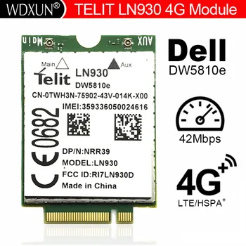 Telit Ln930 LN930-AP Nrr39 Ngff כרטיס עבור Dell Wireless Wifi Dw5810e Dw5814e מדגם Venue 11 Pro 4g/lte/dc-hspa+ Wwan 4g כרטיס רשת