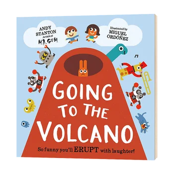 הולכים להר הגעש, מיגל אורדונז ספרי ילדים בגילאי 3 4 5 6, אנגלית, ספרי תמונות, 9781444933451