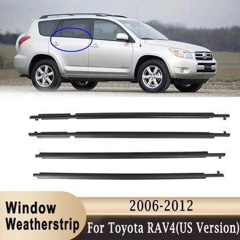 חלון Weatherstrip החיצוני זכוכית איטום גומי רצועות החגורה לקצץ טויוטה RAV4 השנים 2006-2012 (הגרסה האמריקנית) (לבדוק את הגודל לפני לקנות)
