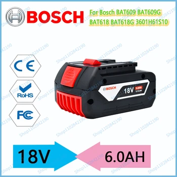 מקורי Bosch 18V 6.0 AH סוללת ליתיום-יון נטענת