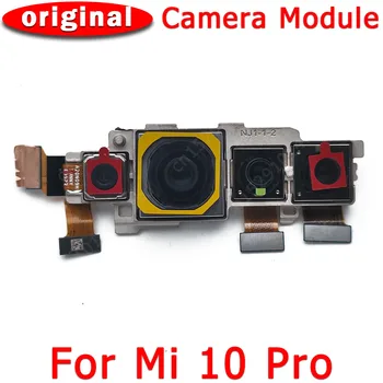 מקורי אחורי מצלמה אחורית עבור Xiaomi Mi 10 Pro Mi10 10Pro הראשי האחורי להציג מודול המצלמה להגמיש כבלים החלפת חלקי חילוף