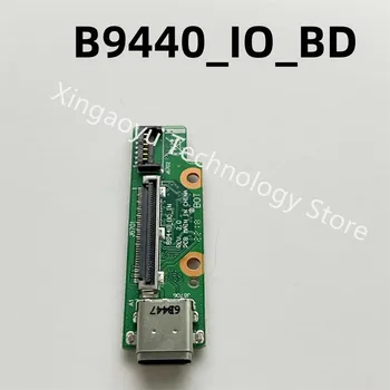 מקורי חדש עבור ASUS B9440 B9440U B9440UA USB Type-c ' ק הלוח B9440_IO_BD 100% נבדק אישור