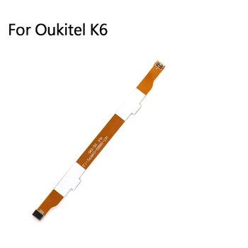 מקורי חדש עבור Oukitel K6 הראשי בסרט להגמיש כבלים FPC אביזרים תיקון לוח ראשי
