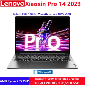 נייד Lenovo Xiaoxin Pro 14 2023 AMD Ryzen7 7840HS Radeon 780M 32G LPDDR5X 1T/2T SSD 2.8 K 120Hz מסך IPS 400nits המחברת