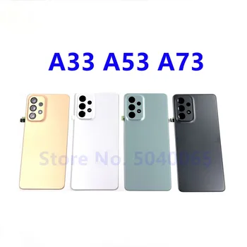 עבור SAMSUNG Galaxy A33 A53 A73 5G הסוללה הכיסוי האחורי דיור הדלת האחורית במקרה החלפת חלק עם מסגרת העדשה A336 A536 A736